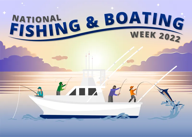 June Newsletter Ideas example: Fishing & Boating Week