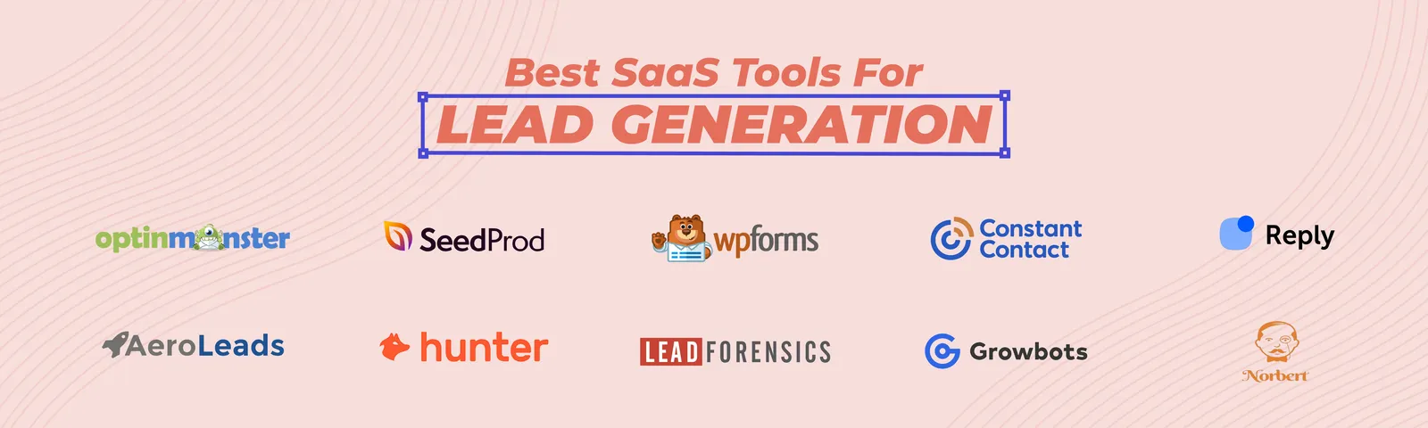Infographic: Best SaaS tools for lead generation