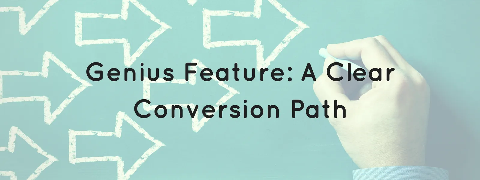 Websites need a clear conversion path